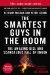 The Smartest Guys in the Room: The Amazing Rise and Scandalous Fall of Enron